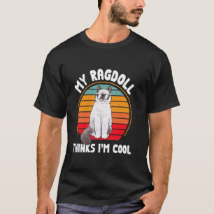 T-shirt Propriétaire de chat Ragdoll Mon Ragdoll pense que