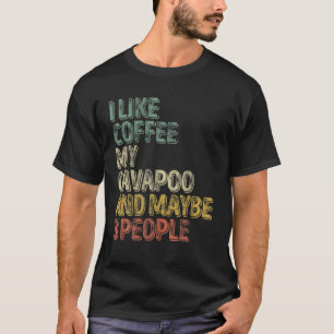 T-shirt Propriétaire De Chien J'Aime Café Mon Cavapoo Et