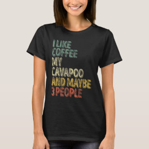 T-shirt Propriétaire De Chien J'Aime Café Mon Cavapoo Et P