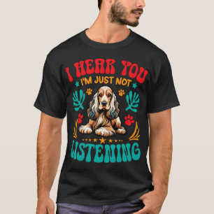 T-shirt Propriétaire de chien je vous entends je ne suis j