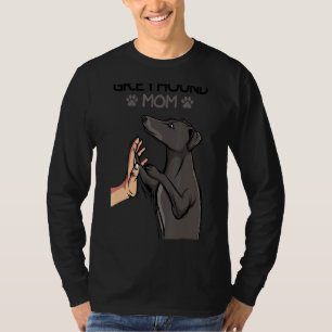 T-shirt Propriétaire de chien Mama Greyhound Femmes