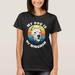 T-shirt Propriétaire De Chien Mon Chien Est Mon Wingman Bu