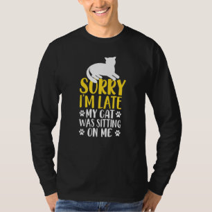 T-shirt Propriétaire Du Chat Humour Désolé Je Me Suis Assi