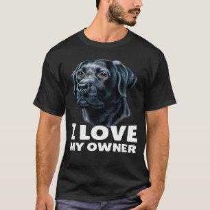 T-shirt Propriétaire du Labrador noir J'aime mon propriéta