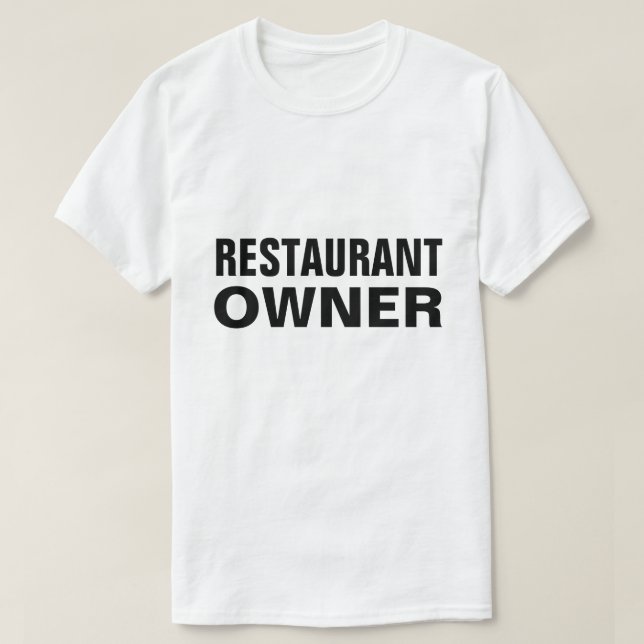 T-shirt Propriétaire du restaurant (Design devant)
