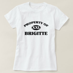 T-shirt Propriété de BRIGITTE