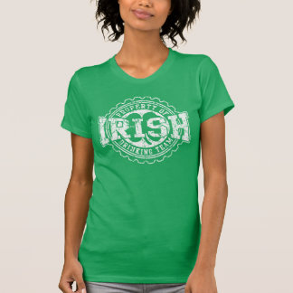 T-shirt Propriété d'équipe potable irlandaise