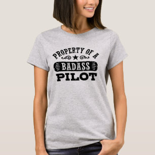 T-shirt Propriété d'un pilote Badass