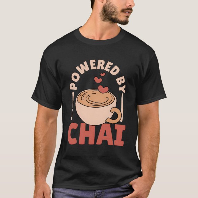 T-shirt Propulsé Par Chai Tea Masala Chai (Devant)