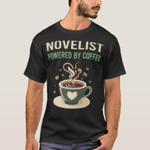T-shirt Propulsé Par Coffee Novelist
