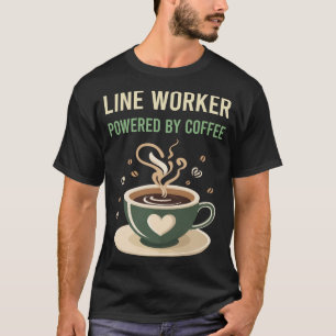 T-shirt Propulsé Par Un Travailleur De La Ligne Café