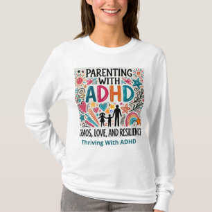 T-shirt Prospère avec le TDAH