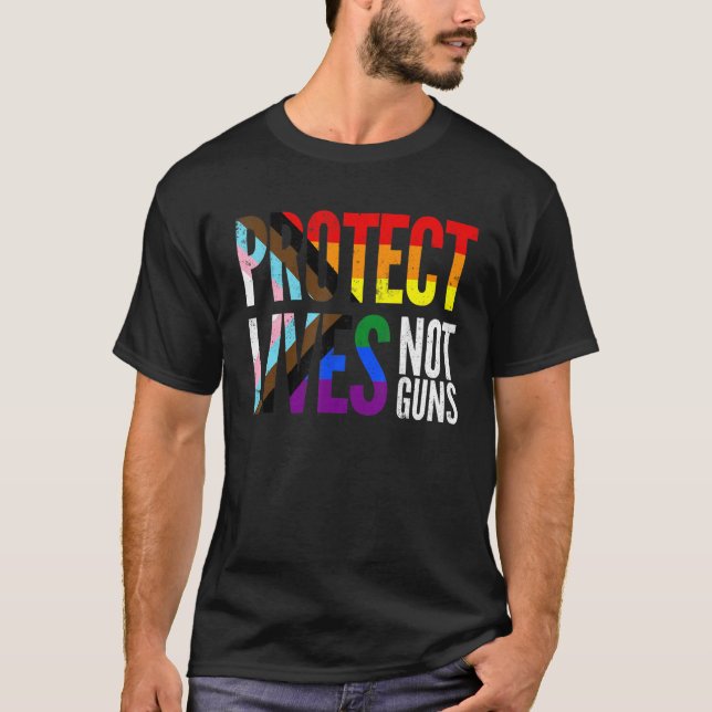 T-shirt Protect lives not guns, rainbow Progress Pride Fla (Devant)