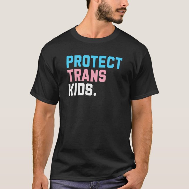 T-shirt Protect Trans Kids  LGBT Support LGBT Pride (Devant)