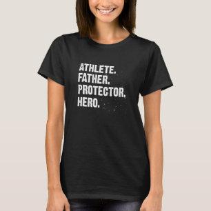 T-shirt Protecteur Héros Athlete Papa Athletic Daddy Profe