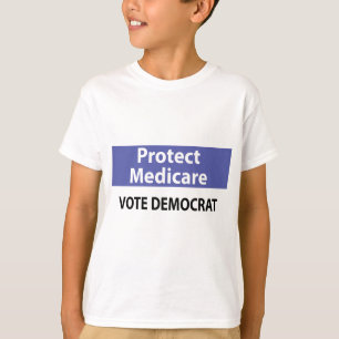 T-shirt Protégez Assurance-maladie :  Votez Démocrate !