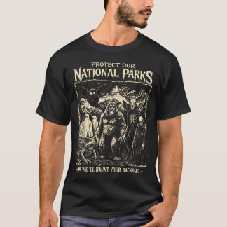 T-shirt Protégez Nos Parcs Nationaux Ou Nous Hanterons Vot