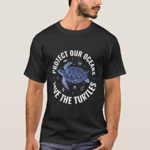 T-shirt Protégez Notre Océan Sauvez Les Tortues World Ocea