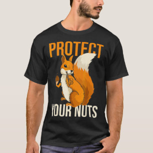 T-shirt Protégez vos noix Écureuil mignon Humour Dit Fer