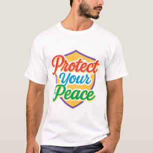 T-shirt Protégez votre paix - Soins personnels et bien-êtr