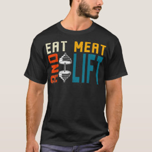 T-shirt Protéine Diet Eat Meat And Lift 