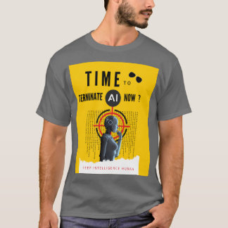 T-shirt Protestez la prise de contrôle de l'IA avec cette 