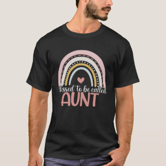 T-shirt Proud Aunt Mothers Day Blessed To Be Called Aunt R