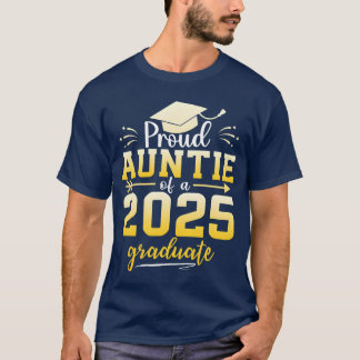 T-shirt Proud Auntie Of A Class Of 2025 Graduate family