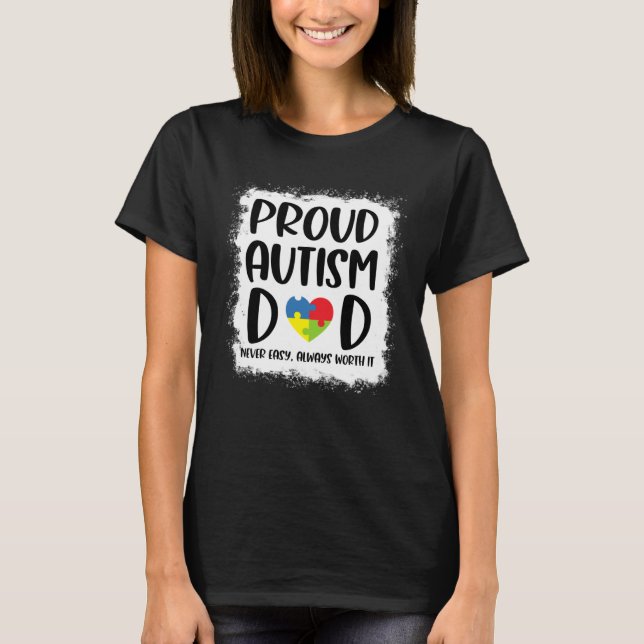 T-shirt Proud Autism Dad  Men Autism Son In April We Wear  (Devant)