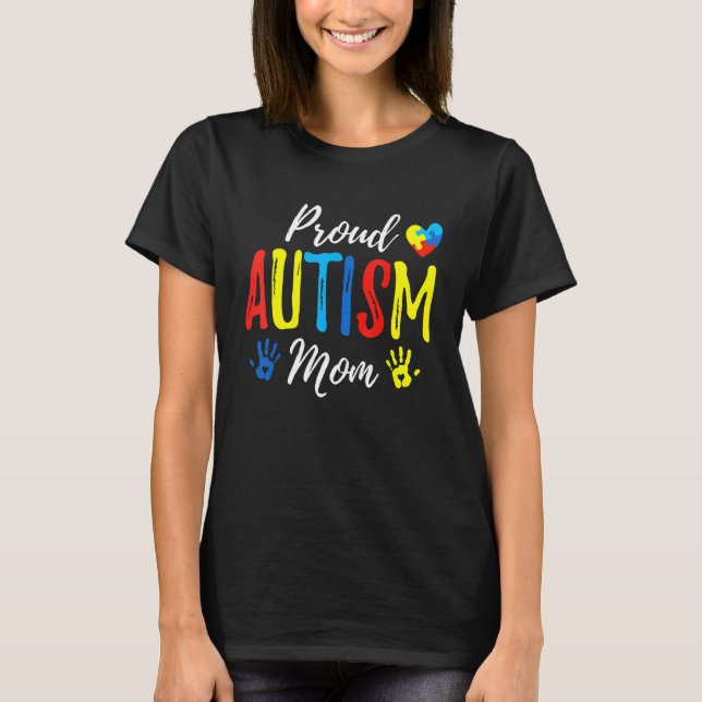 T-shirt Proud Autism Mom Awareness Hearts Mother's Day (Devant)