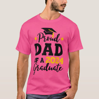 T-shirt Proud Dad of a Class of 2024 Graduate Senior Gradu