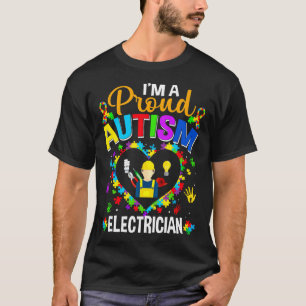 T-shirt Proud Electrician Autism Awareness Love Autistic M