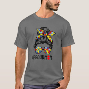 T-shirt Proud Mama Messy Bun Hair Sungefe Puzzle Autism