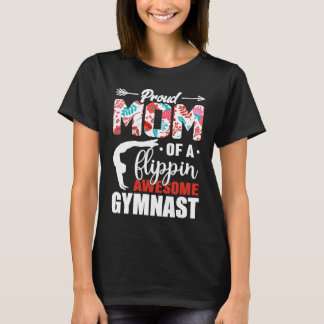 T-shirt Proud Mom Of A Flippin Awesome Gymnast Proud Gymna