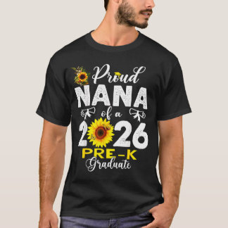 T-shirt Proud nana of 2026 pre-k graduate mothers day