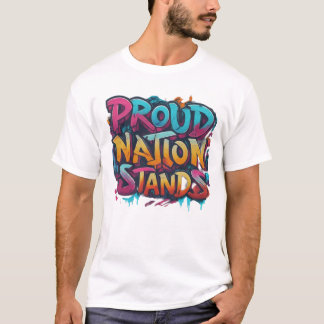 T-shirt Proud Nation Stands