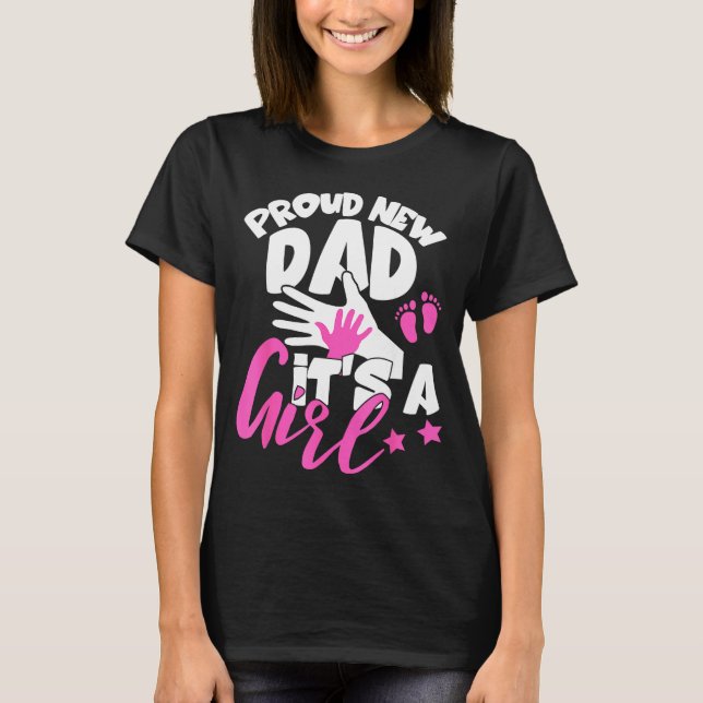 T-shirt Proud New Dad It's A Girl Funny Pregnancy First Ti (Devant)