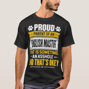 T-shirt Proud Parent of an English Mastiff Funny Dog Owner