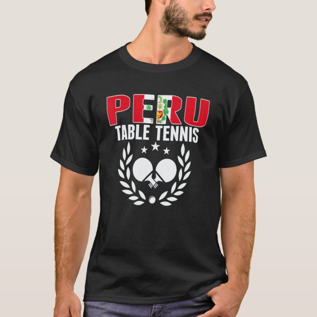 T-shirt Proud Peru Table Tennis   Peruvian Ping Pong Suppo (Devant)