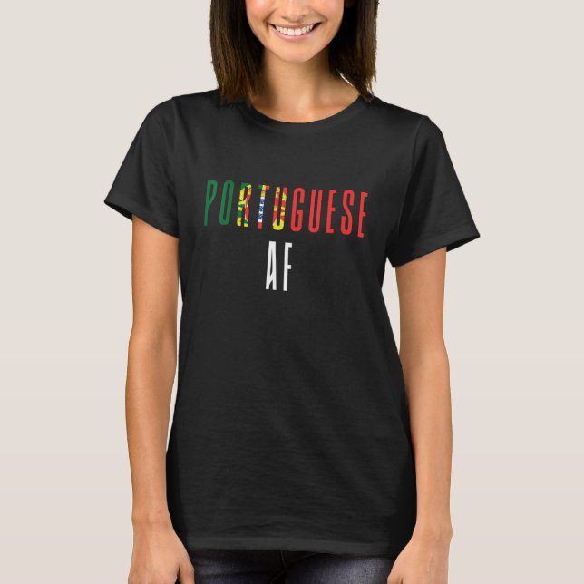 T-shirt Proud Portuguese AF Portugal Flag (Devant)
