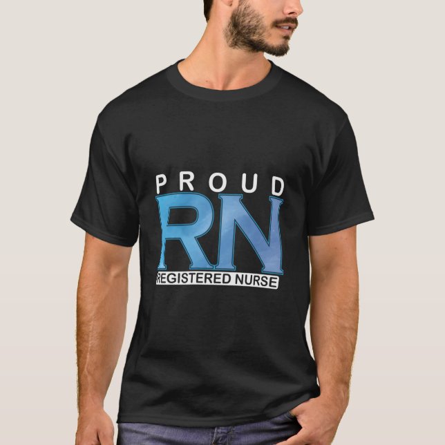 T-shirt Proud Rn Registered Nurse (Devant)