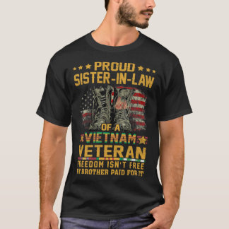T-shirt Proud Sister In Law Of A Vietnam Veteran Patriotic