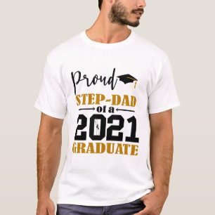 T-shirt Proud Step Dad d'un diplômé de 2021
