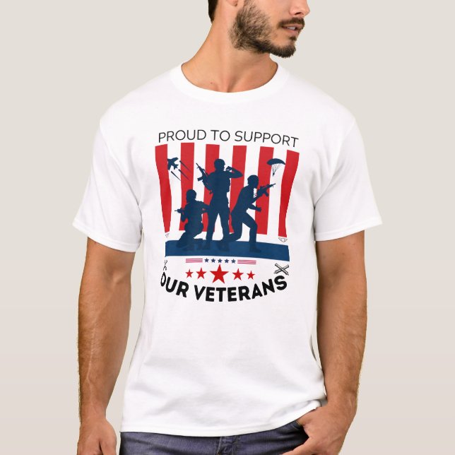 T-shirt Proud to Support Our Veterans (Devant)