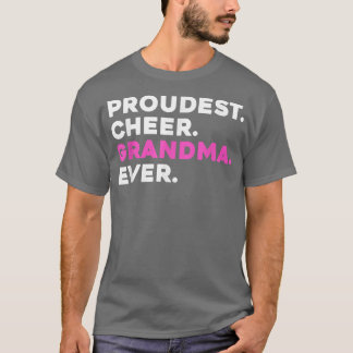 T-shirt PROUDEST CHEER GRANDMA EVER Cheerleader
