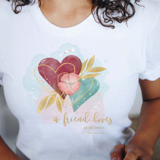 T-shirt Prov 17:17 Coeurs - Un Ami Aime