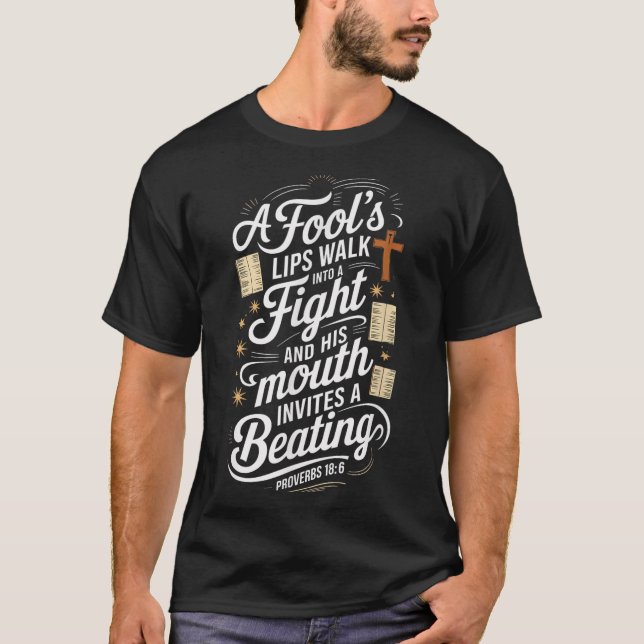 T-shirt Proverbs 18 6 _ Bible Verse  (Devant)