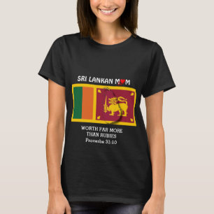 T-shirt PROVERBS 31   Plus que des rubis   SRI LANKAN MOM