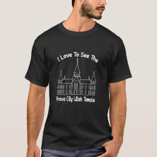 T-shirt Provo City Utah Temple J'Aime Voir Mon Temple Pri