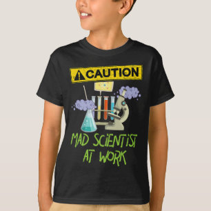 T-shirt PRUDENCE Mad Scientifique Au Travail - Funny Scien